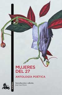 Mujeres del 27. Antología poética