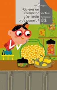 ¿Quieres un caramelo? ¿De limón o de pomelo?