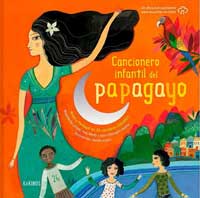 Cancionero infantil del papagayo : Brasil y Portugal en 30 canciones infantiles