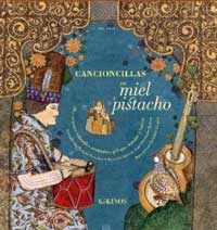 Cancioncillas de miel y pistacho : 29 canciones infantiles armenias, griegas, kurdas y turcas