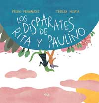 Los disparates de Rita y Paulino