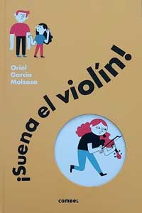 ¡Suena el violín!