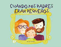 Cuando mis padres eran pequeños