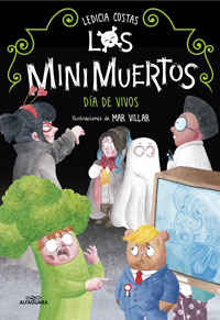 Los Minimuertos 4. Día de Vivos
