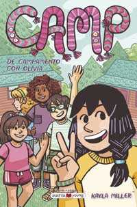 Camp : de campamento con  Olivia
