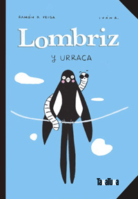 Lombriz y Urraca