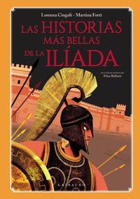 Las historias más bellas de la Iliada