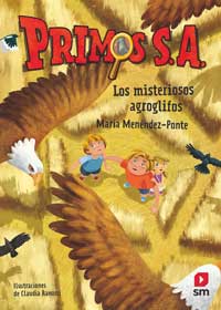 Primos S.A. Los misterios agroglifos