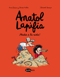Anatol Lapifia. Vol. 3 ¡Nadie a la vista!