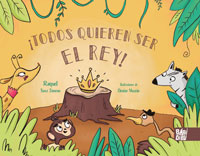 ¡Todos quieren ser el rey!