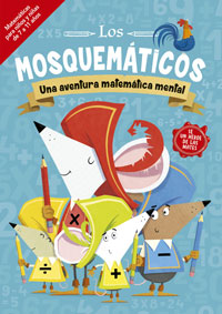 Los Mosquemáticos. Una aventura matemática mental