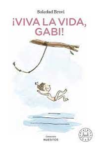 ¡Viva la vida, Gabi!