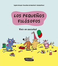 Los pequeños filósofos. Vivir en sociedad