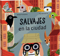 Salvajes en la ciudad