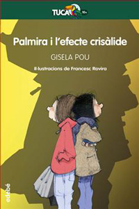 Palmira i l'efecte crisàlide