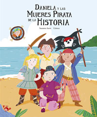 Daniela y las mujeres piratas de la historia