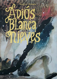 Adiós, Blancanieves