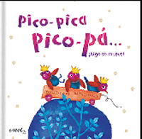 Pico-pica Pico-Pa. ¡Algo se mueve!