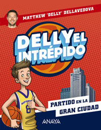 Delly el intrépido. Partido en la ciudad