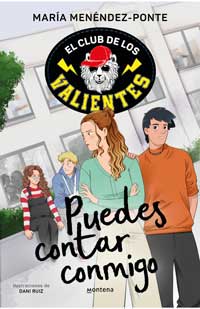 El club de los valientes 2. Puedes contar conmigo