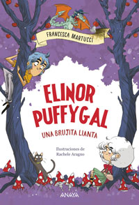 Elinor Puffygal. Una brujita lianta