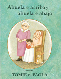 Abuela de arriba y abuela de abajo