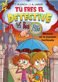 ¡Tú eres el detective! 3. Misterio en la mansión hechizada