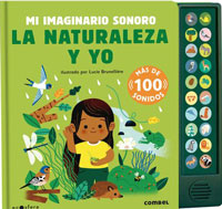 La naturaleza y yo. Mi imaginario sonoro