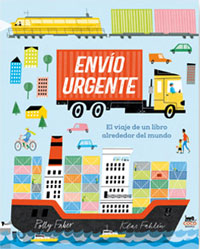 Envío urgente : el viaje de un libro alrededor del mundo