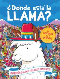 ¿Dónde está la llama? : un motón de llamas para buscar y encontrar