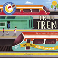 En el tren. Un libro para iluminar
