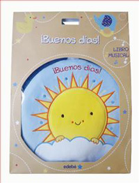 ¡Buenos días! : libro musical