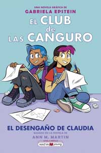 El Club de las canguro. El desengaño de Claudia