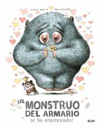 ¡El monstruo del armario se ha enamorado!