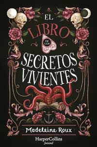 El libro de los secretos vivientes