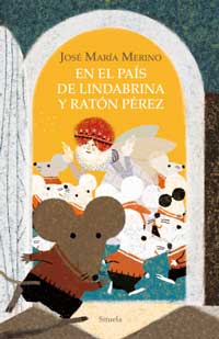 En el país de Lindabrina y Ratón Pérez