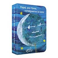 Papá, por favor, consígueme la luna