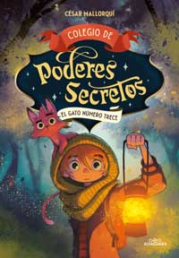 Colegio de poderes secretos 1. El gato número trece