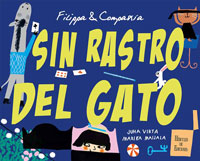 Filippa & Compañía. Sin rastro del gato