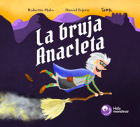 La bruja Anacleta