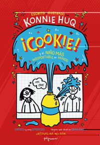 ¡Cookie! ...y el niño más insoportable del mundo