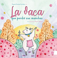 La vaca que perdió sus manchas