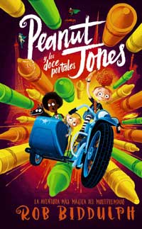 Peanut Jones 2. Peanut Jones y los doce portales