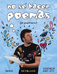 No sé hacer poemas : el poemario