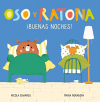 Oso y Ratona. ¡Buenas noches!