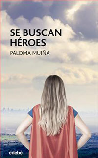 Se buscan héroes