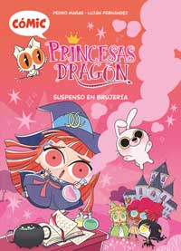 Suspenso en brujería. Cómic 2. Princesas dragón