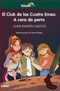 El club de las Cuatro Emes : A cara de perro