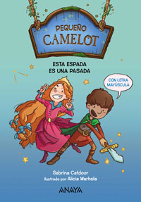 Pequeño Camelot : esta espada es una pasada