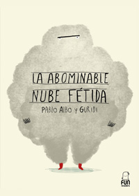 La abominable nube fétida